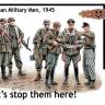 Фигуры "Lets stop them here!", Немецкие военные, 1945 г. Масштаб 1:35